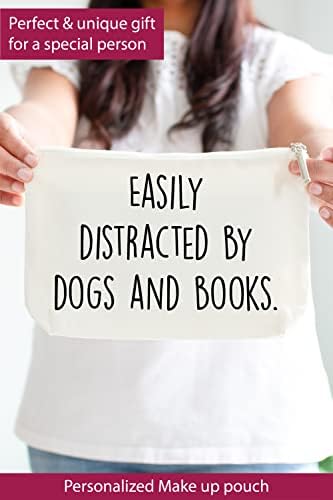 A Fenyő Trove Smink Tasak Ajándék Könyvet Szerető Kutya Szerető, Könnyen elvonják a figyelmét a kutyák,